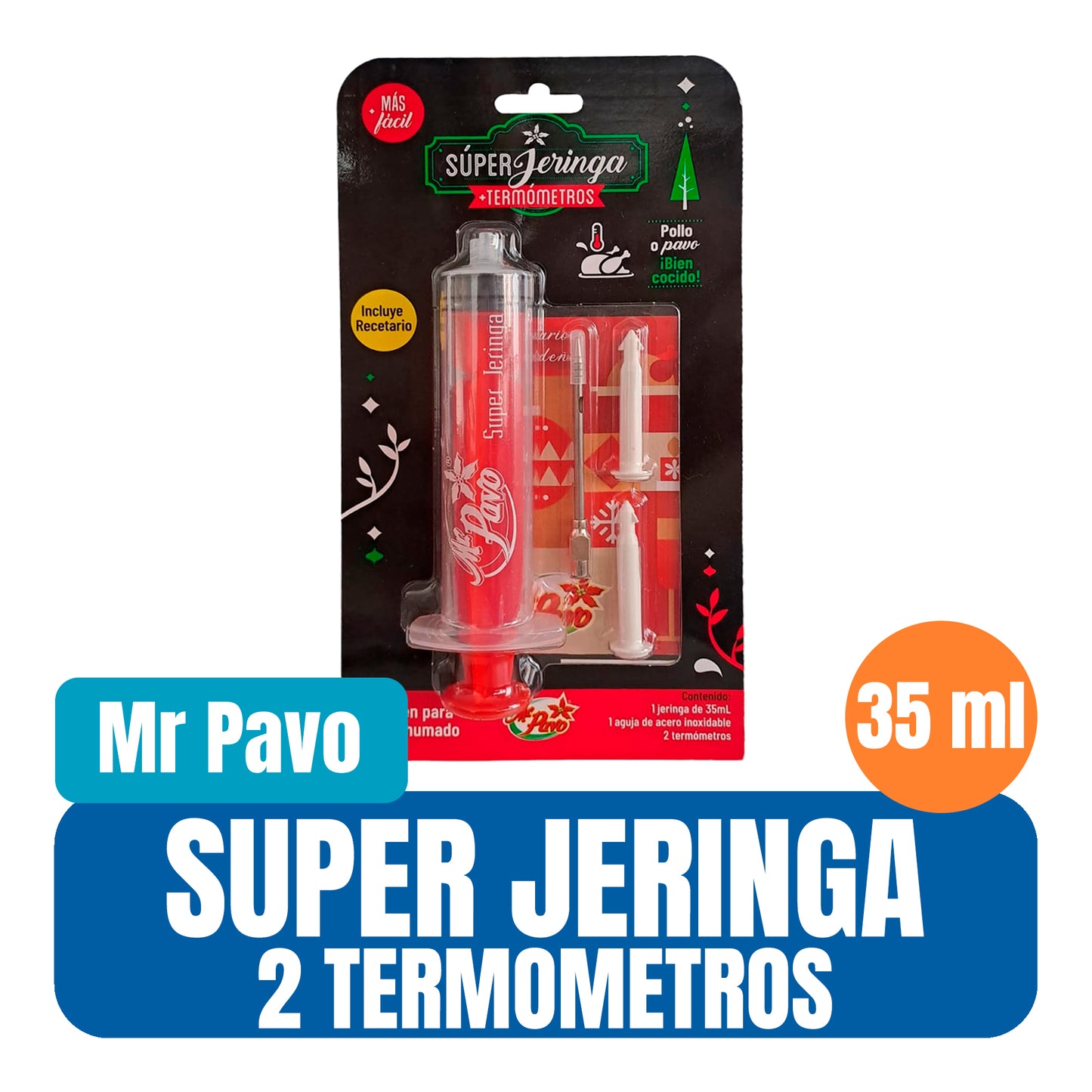 Super Jeringa para Pavo con termómetros